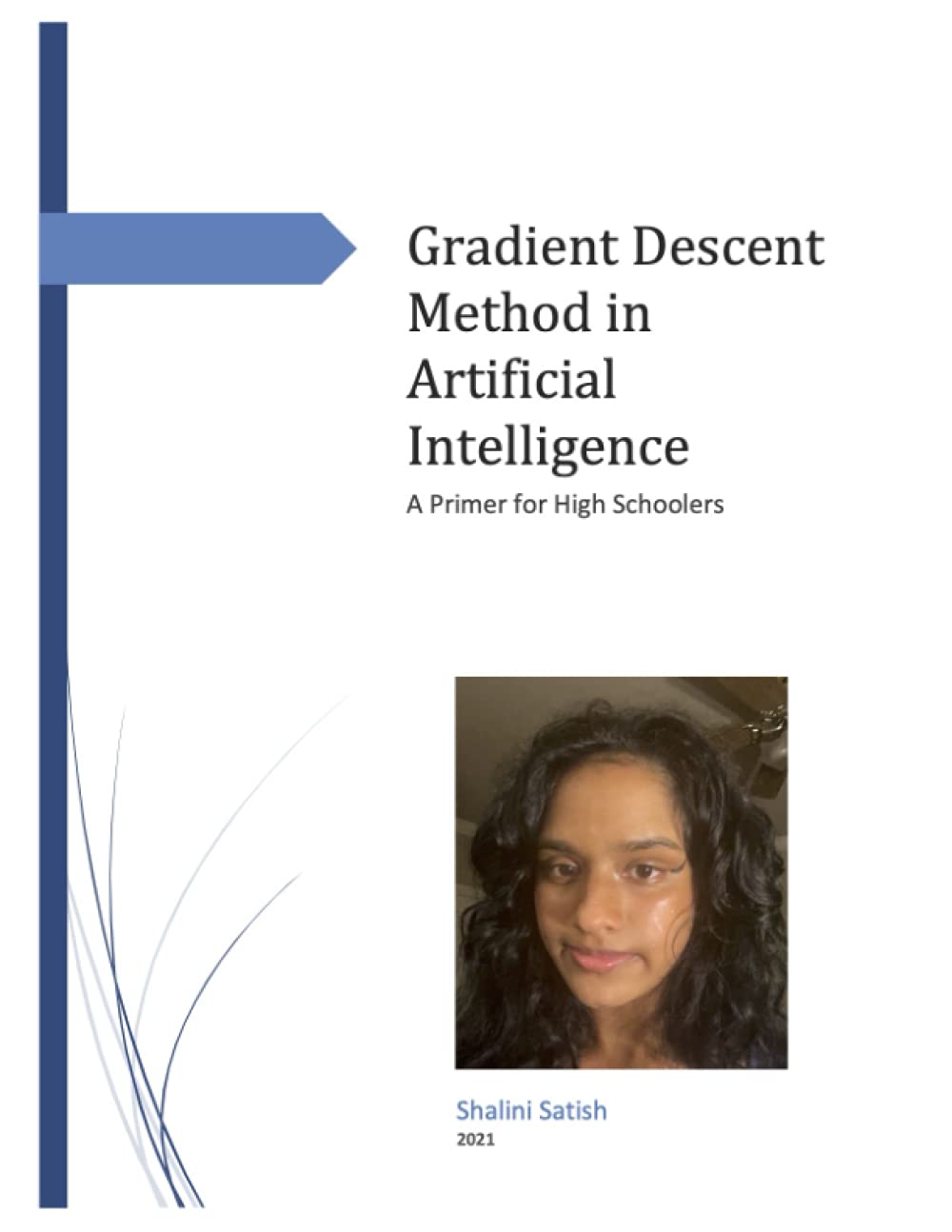 Gradient Descent Method in Artificial Intelligence: A Primer for High Schoolers by a High Schooler