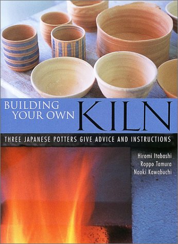 オライリー 無料電子書籍 英文版 窯をつくろう - Building Your Own Kiln: Three Japanese Potters Give Advice and Instru バイ