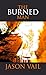 The Burned Man (A Stephen Attebrook Mystery Book 9)