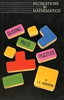 Sliding Piece Puzzles (Recreations in Mathematics, No 4) 0198532040 Book Cover