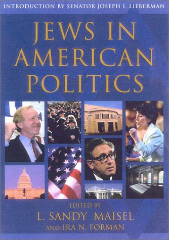 JEWS IN AMERICAN POLITICS: INTRODUCTION BY SENATOR JOSEPH By Sandy L. Maisal