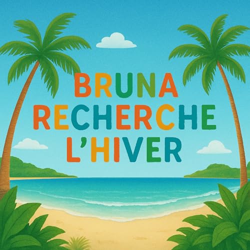 EP2 - Bruna Recherche l'Hiver