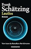 Lautlos - Frank Schätzing