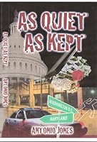 As Quiet As Kept 0615460518 Book Cover
