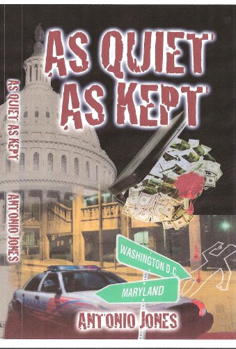 As Quiet As Kept 0615460518 Book Cover