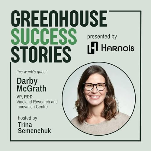 12: Why Investing in Canadian Seed Genetics Holds the Key to Long-Term Food Security with Darby McGrath