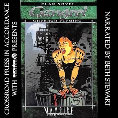 Gherbod Fleming Clan Novel Gangrel The Clan Novel Saga, Book 3