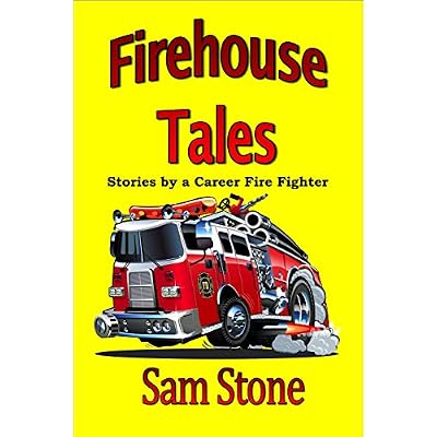 Firehouse Tales