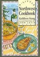 Little Northwest Cookbook 0811803562 Book Cover