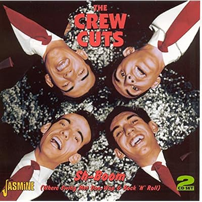 Sh-Boom: Where Swing Met Doo-Wop And Rock 'N' Roll
