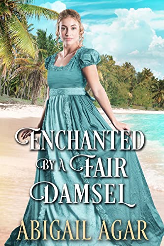 Enchanted by a Fair Damsel: A Historical Regency Romance Book (Where Dukes Dare and Ladies Love) (English Edition)