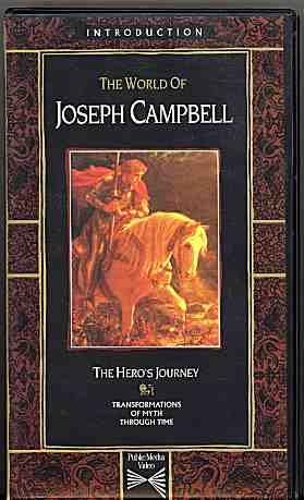 Introduction The Hero's Journey the World of Joseph Campbell Transformations of Myth through Time