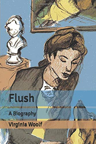 Flush: A Biography