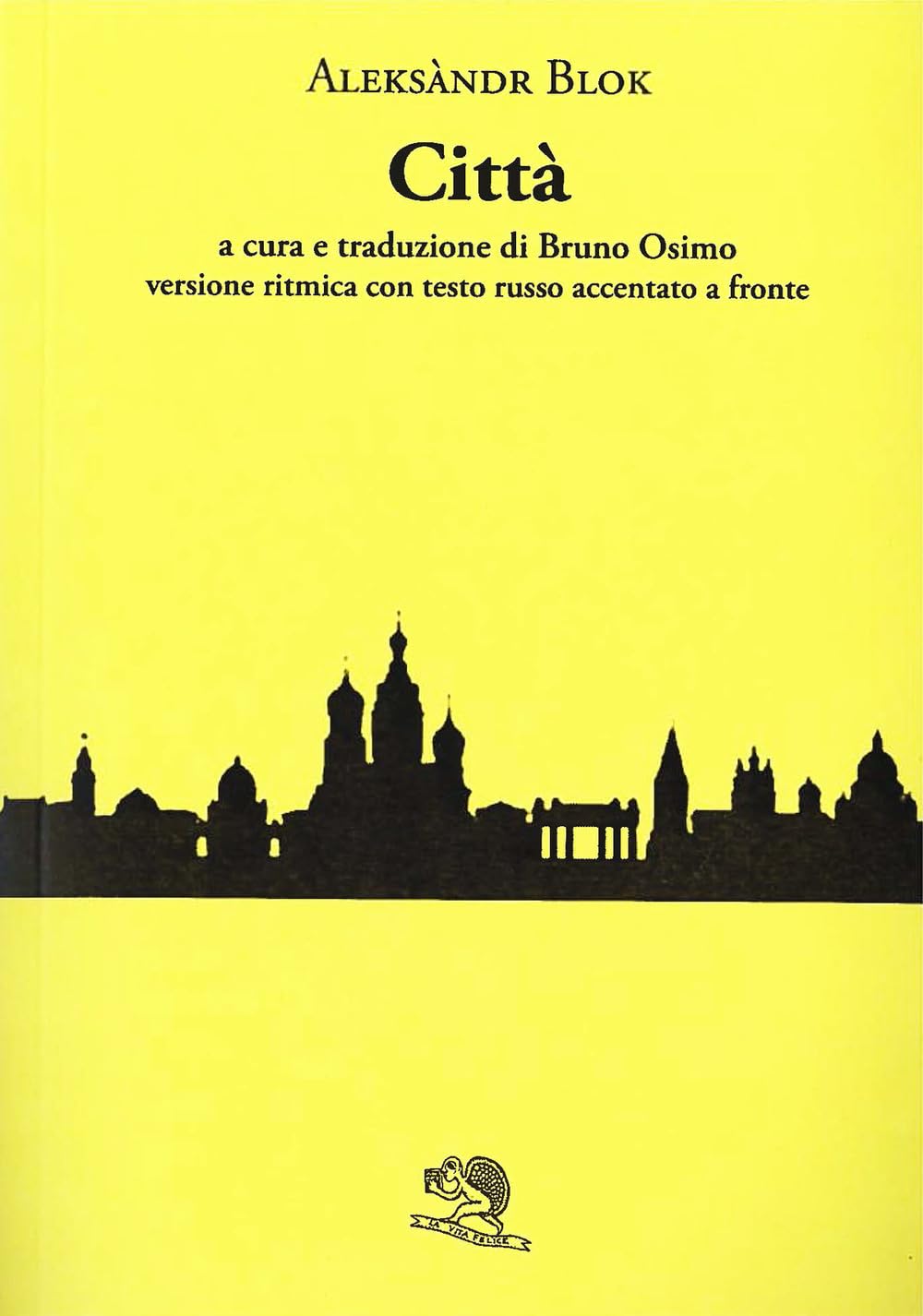 Città. Testo Russo A Fronte - 4