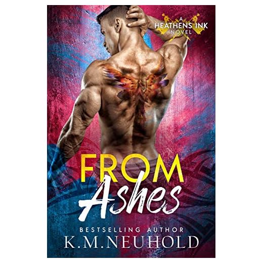 From Ashes (Heathens Ink Book 3)