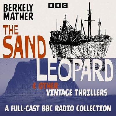 The Sand Leopard & Other Vintage Thrillers