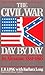 The Civil War Day By Day: An Almanac, 1861-1865 - Long, E. B. Long, Barbara
