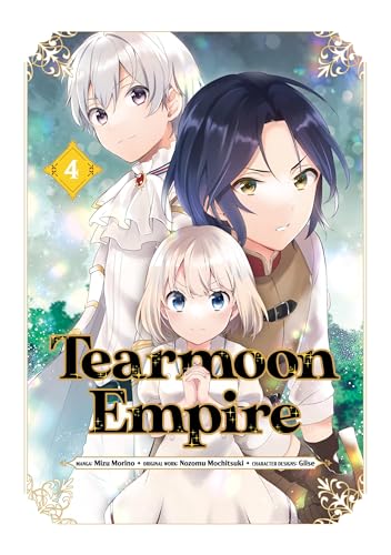 Tearmoon Empire (Manga) Volume 4 (Volume 4)