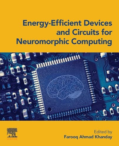 Energy-Efficient Devices and Circuits for Neuromorphic Computing