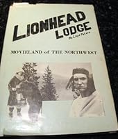 Lionhead Lodge Lloyd Peters Signed 1976 Silent Movies B003UQH4XW Book Cover
