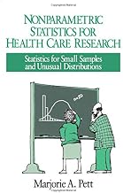 Nonparametric Statistics in Health Care Research