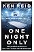 One Night Only