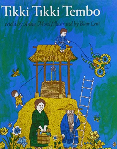 [Tikki Tikki Tembo] [Author: x] [March, 2007]: Arlene Mosel: Amazon.com ...
