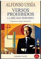 Versos prohibidos: La de´cada perversa (Textos escogidos) (Spanish Edition) 842397815X Book Cover