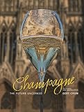 romanee conti 2015 price champagne Champagne: the future uncorked