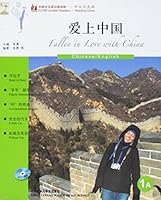 Fallen in Love with China (1A) (FLTRP Graded Readers -- Reading China) (English and Chinese Edition) 7513509670 Book Cover
