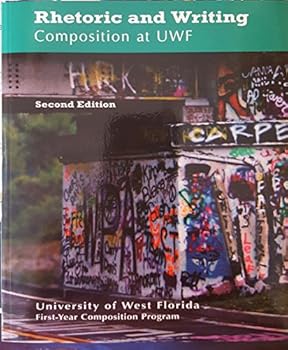 Textbook Binding Rhetoric and Writing Composition at UWF Book