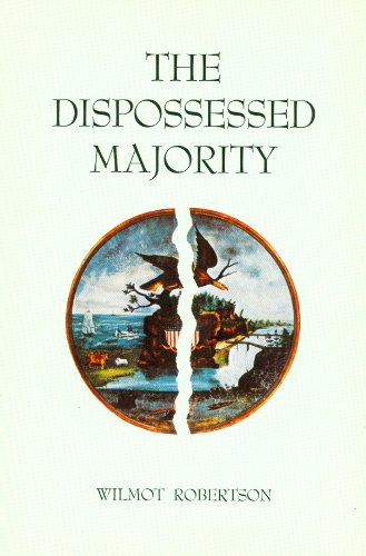The Dispossessed Majority 0914576151 Book Cover