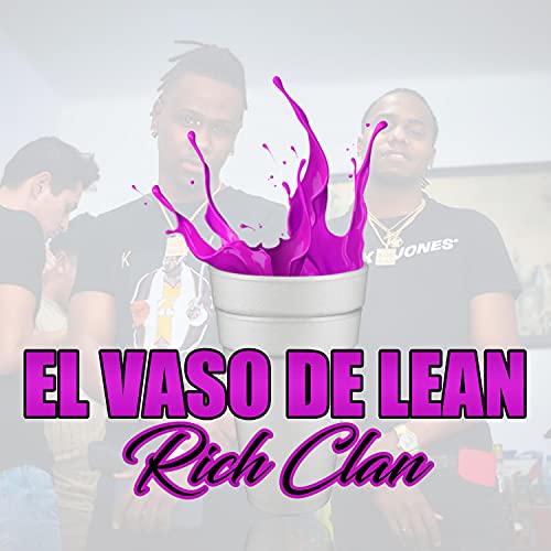 Vaso de lean de Rich Clan en Amazon Music Unlimited