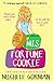 Misfortune Cookie: Chick lit / romantic comedy (Single in the City Book 2)