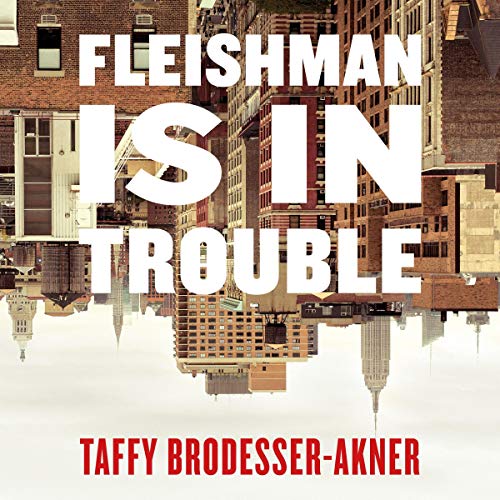 Fleishman Is in Trouble cover art