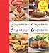 4 Cookbooks in 1: 3 Ingredients; 4 Ingredients; 5 Ingredients; 6 Ingredients (Favorite Brand Name)