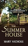  The Summer House: The moving and heartwarming family story (English Edition)
