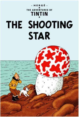 Image of The Shooting Star (The Adventures of Tintin) by Herg̩ (September 26, 2012) Hardcover