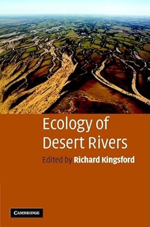 Ecology of Desert Rivers