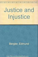 Justice and Injustice 0808900536 Book Cover
