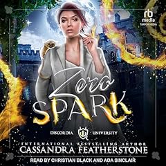 Zero Spark Audiolibro Por Cassandra Featherstone arte de portada