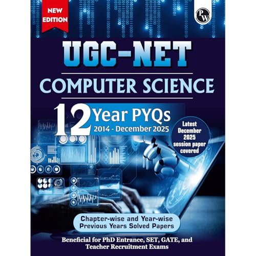 Image of PW UGC-NET Computer Science PYQ 12 Years (2014-December 2025)| Chapterwise & Yearwise Previous Year Solved Papers For Phd Entrance, SET, GATE & Teaching Requirements Exams