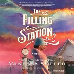 The Filling Station Audiolibro Por Vanessa Miller arte de portada