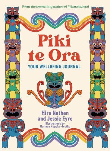 Piki te Ora: Your Wellbeing Journal