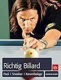  Richtig Billard: Pool, Snooker, Karambolage
