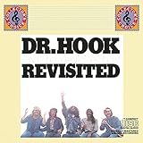 Dr. Hook And The Medicine Show Revisited