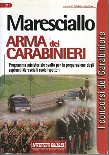 Maresciallo. Arma dei carabinieri