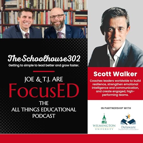The Negotiation Skills Every School Leader Needs with Scott Walker