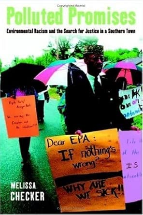 Polluted Promises: Environmental Racism and the Search for Justice in a Southern Town Illustrated Edition book cover
