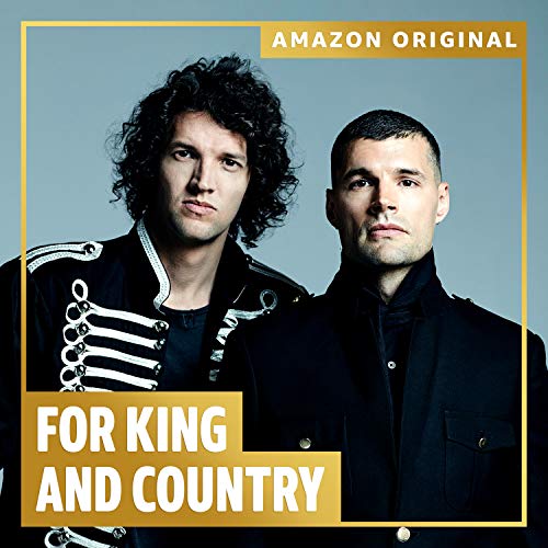 for KING & COUNTRY